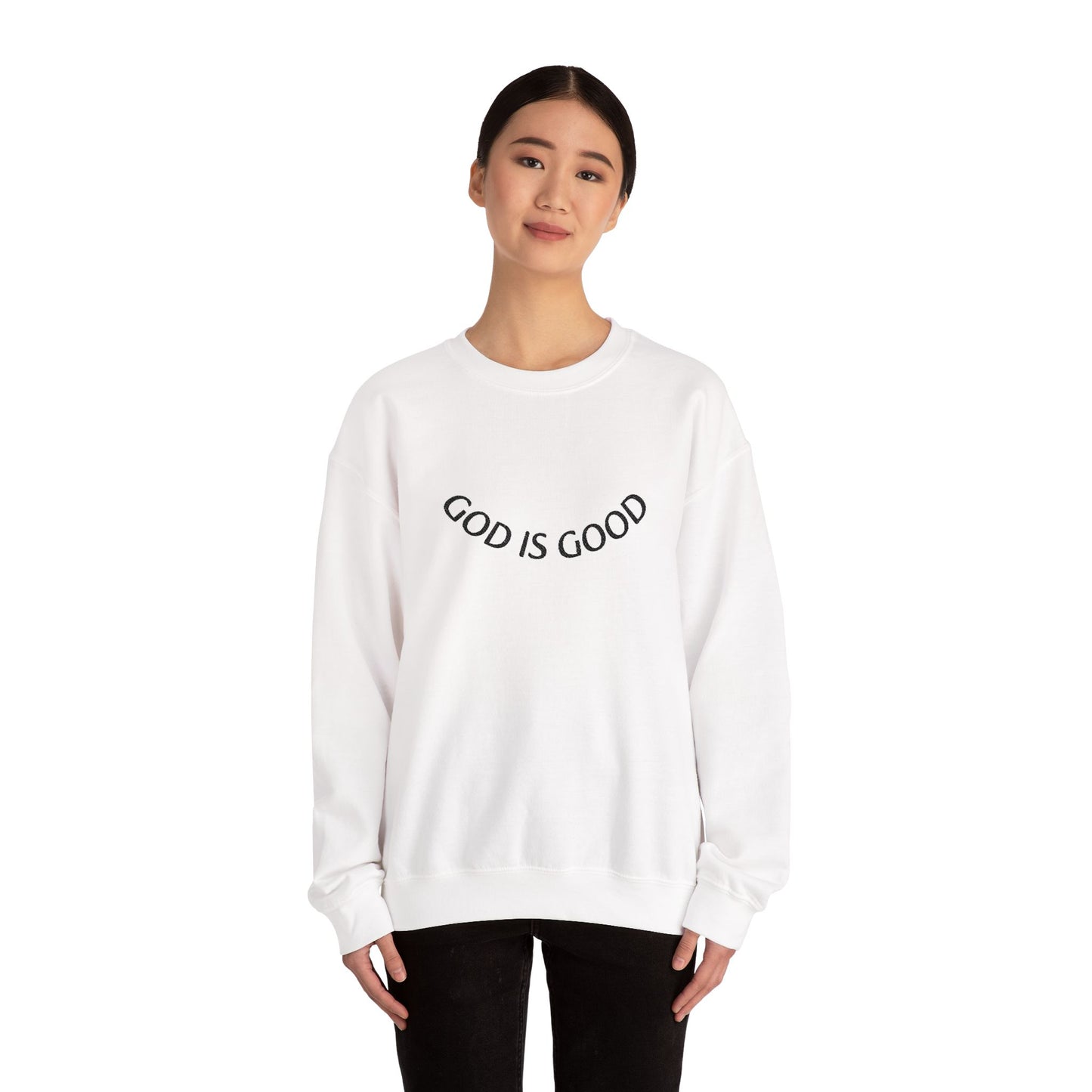 God Is Good Crewneck Sweatshirt