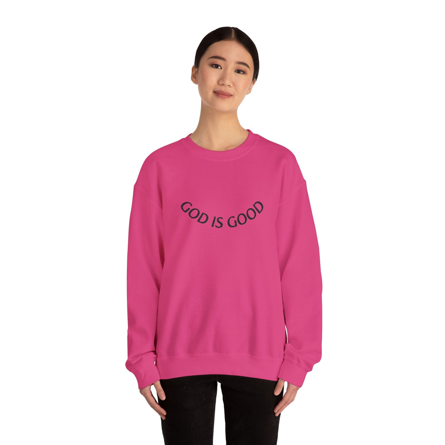 God Is Good Crewneck Sweatshirt